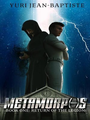 cover image of Return of the Legion: Metamorphs, #1